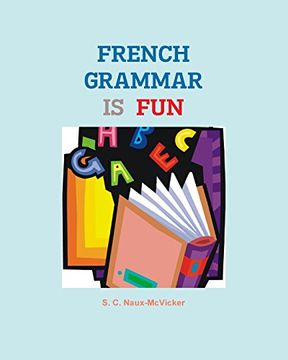 portada 1: French Grammar is Fun: Volume 1