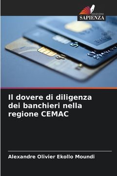 portada Il dovere di diligenza dei banchieri nella regione CEMAC (en Italiano)