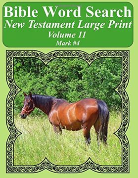 portada Bible Word Search New Testament Large Print Volume 11: Mark #4 (Bible Word Search Books For Adults Horse Lover's Edition)