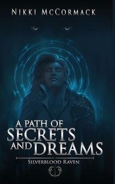 portada A Path of Secrets and Dreams (en Inglés)