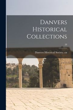 portada Danvers Historical Collections; 28 (en Inglés)