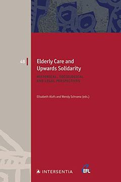 portada Elderly Care and Upwards Solidarity: Historical, Sociological and Legal Perspectives Volume 48 (in English)