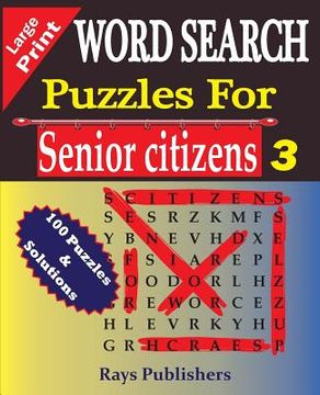 portada WORD SEARCH Puzzles for Senior Citizens 3 (Large Print) (en Inglés)