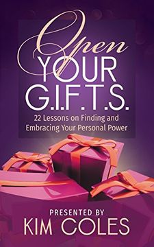 portada Open Your G.I.F.T.S.: 22 Lessons on Finding and Embracing Your Personal Power
