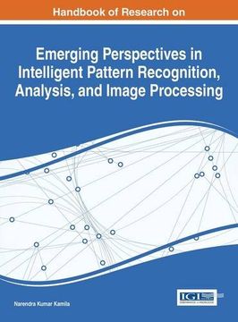 portada Handbook of Research on Emerging Perspectives in Intelligent Pattern Recognition, Analysis, and Image Processing (Advances in Computational Intelligence and Robotics)