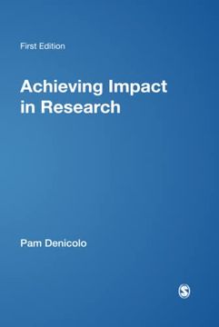 portada Achieving Impact in Research (Success in Research) (en Inglés)