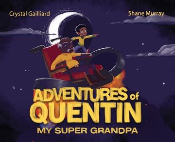 portada Adventures of Quentin: My Super Grandpa (en Inglés)