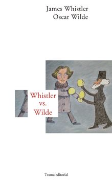 portada Whistler vs. Wilde (Largo Recorrido)