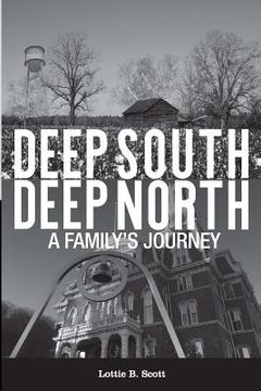 portada Deep South - Deep North: A Family's Journey (en Inglés)