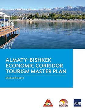 portada Almaty-Bishkek Economic Corridor Tourism Master Plan (en Inglés)