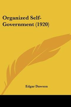 portada organized self-government (1920) (en Inglés)