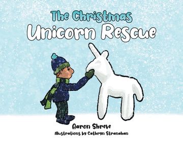 portada The Christmas Unicorn Rescue (in English)