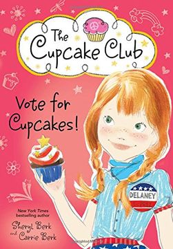 portada Vote for Cupcakes! (The Cupcake Club)