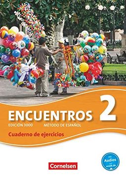 portada Encuentros - 3. Fremdsprache - Edición 3000: Band 2 - Cuaderno de Ejercicios mit cd (in Spanish)