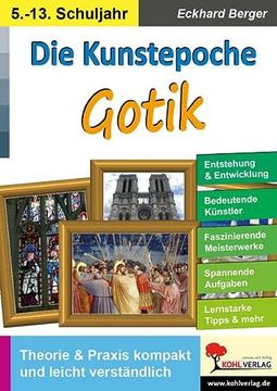 portada Die Kunstepoche Gotik: Theorie & Praxis Kompakt und Leicht Verständlich (in German)