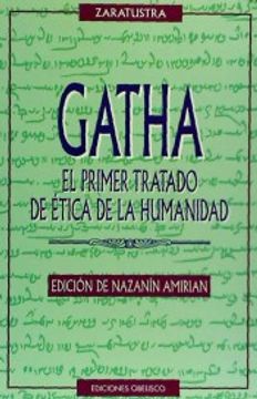 portada Gatha-El Primer Tratado de la Ética de la Humanidad (Estudios y Documentos)
