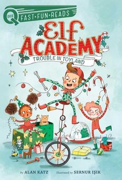 portada Trouble in Toyland: Elf Academy 1 (Quix) (en Inglés)
