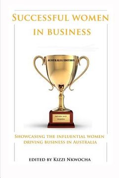 portada Successful Women In Business - Australia Edition (en Inglés)