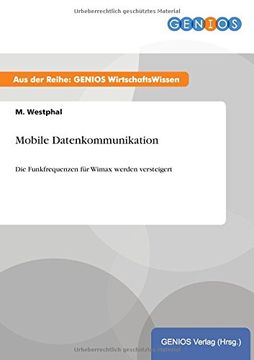 portada Mobile Datenkommunikation die Funkfrequenzen fr Wimax Werden Versteigert (en Alemán)