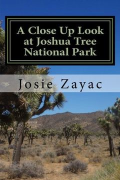 portada A Close Up Look at Joshua Tree National Park (Close Up Books) (Volume 8)