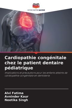 portada Cardiopathie congénitale chez le patient dentaire pédiatrique (en Francés)