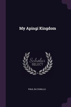 portada My Apingi Kingdom (en Inglés)