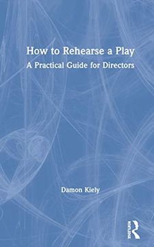 portada How to Rehearse a Play 