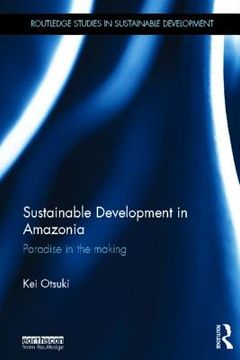 portada sustainable development in amazonia: paradise in the making (in English)