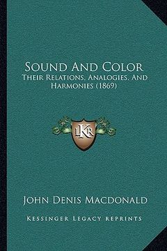 portada sound and color: their relations, analogies, and harmonies (1869)