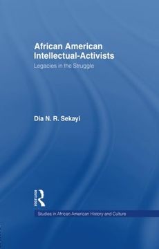 portada African American Intellectual-Activists: Legacies in the Struggle (en Inglés)