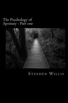 portada The Psychology of Apostasy - Part one: How Christians wandered from simple truth