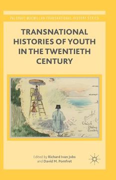 portada Transnational Histories of Youth in the Twentieth Century (en Inglés)