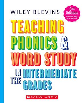 portada Teaching Phonics & Word Study in the Intermediate Grades, 3rd Edition (en Inglés)