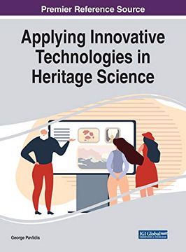 portada Applying Innovative Technologies in Heritage Science (Advances in Religious and Cultural Studies) (en Inglés)
