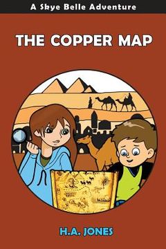 portada The Copper Map: A Skye Belle Adventure (en Inglés)
