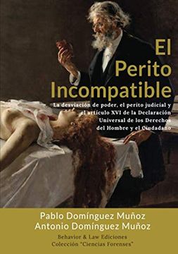 portada El Perito Incompatible (in Spanish)