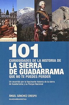 portada 101 Curiosidades Historia Sierra de Guadarrama (in Spanish)