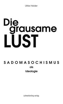 portada Die Grausame Lust (en Alemán)