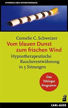 portada Vom Blauen Dunst zum Frischen Wind: Hypnotherapeutische Raucherentwöhnung in 5 Sitzungen (in German)