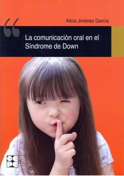 portada La Comunicación Oral en el Síndrome de Down (in Spanish)