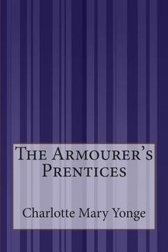 portada The Armourer's Prentices (en Inglés)