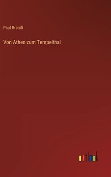 portada Von Athen zum Tempelthal (en Alemán)