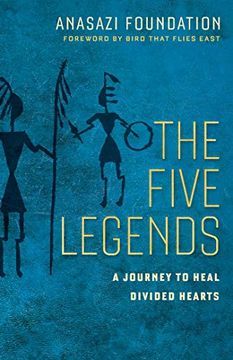 portada The Five Legends: A Journey to Heal Divided Hearts (en Inglés)