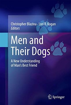portada Men and Their Dogs: A New Understanding of Man's Best Friend (in English)