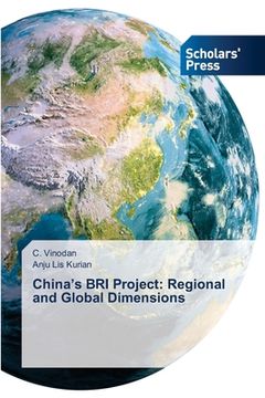 portada China's BRI Project: Regional and Global Dimensions (en Inglés)