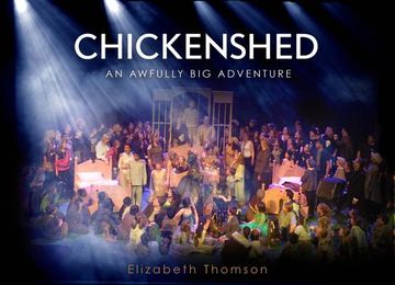 portada Chickenshed: An Awfully Big Adventure (en Inglés)