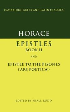 portada Horace: Epistles Book ii and ars Poetica Paperback: Epistles ii and ars Poetica (Cambridge Greek and Latin Classics) (en Inglés)