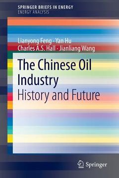 portada the chinese oil industry: history and future