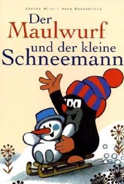 portada Der Maulwurf und der kleine Schneemann: Aus der Sendung mit der Maus (in German)