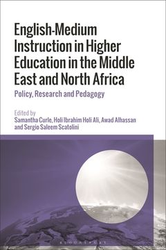 portada English-Medium Instruction in Higher Education in the Middle East and North Africa: Policy, Research and Pedagogy (in English)